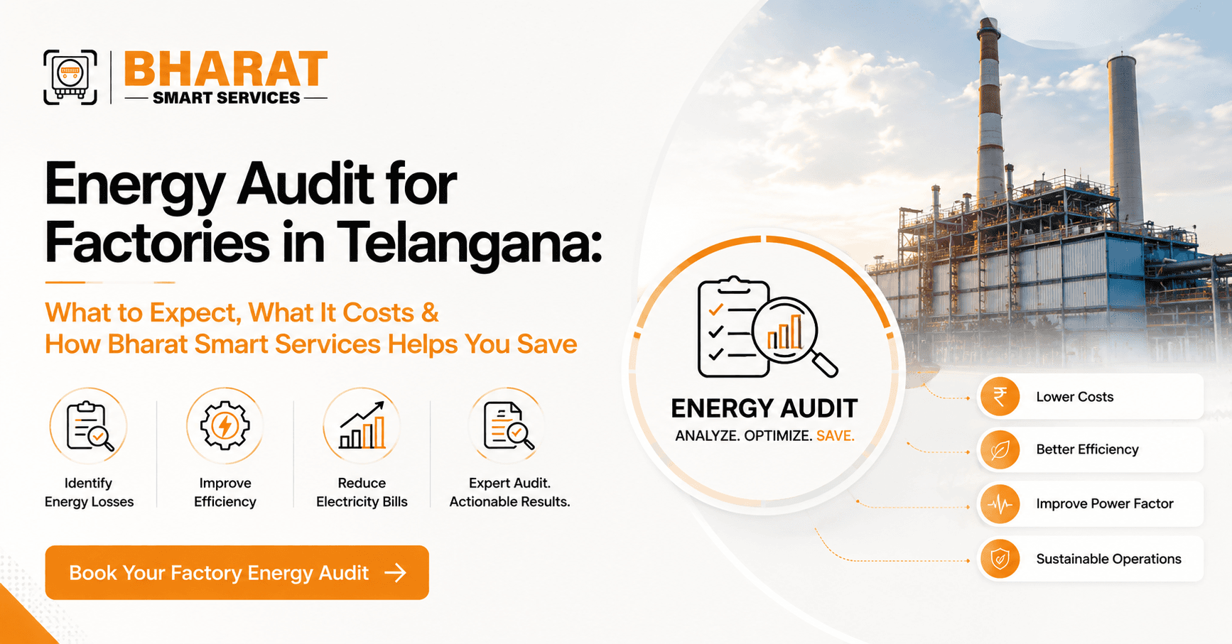 Energy Audit for Factories in Telangana: What to Expect, What It Costs & How Bharat Smart Services Helps You Save