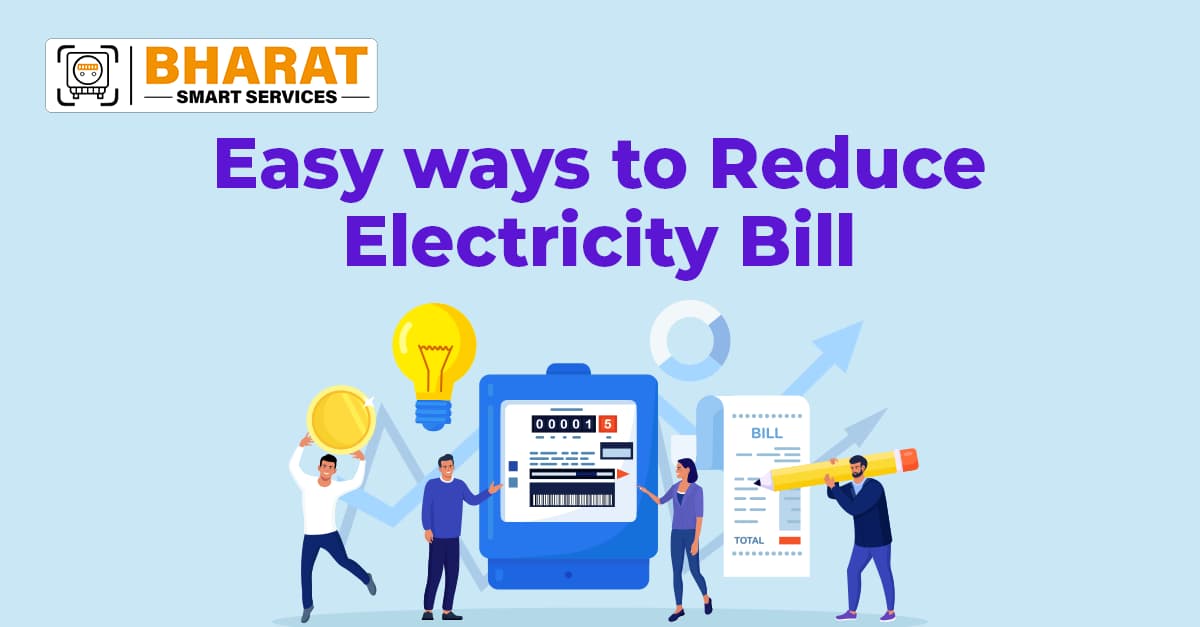 Easy ways to reduce electricity bill in summer