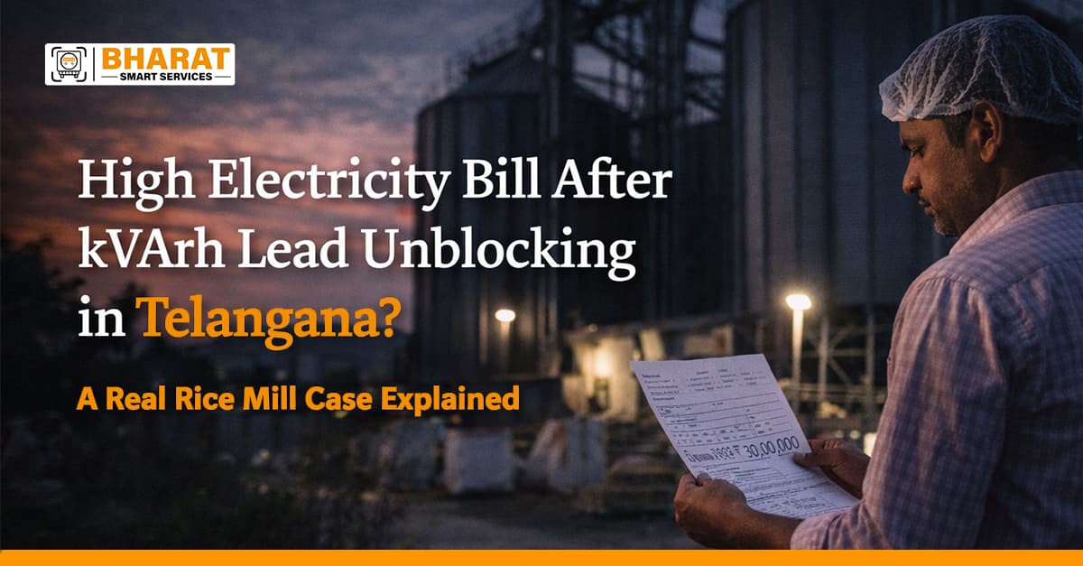High Electricity Bill After kVArh Lead Unblocking in Telangana? A Real Rice Mill Case Explained