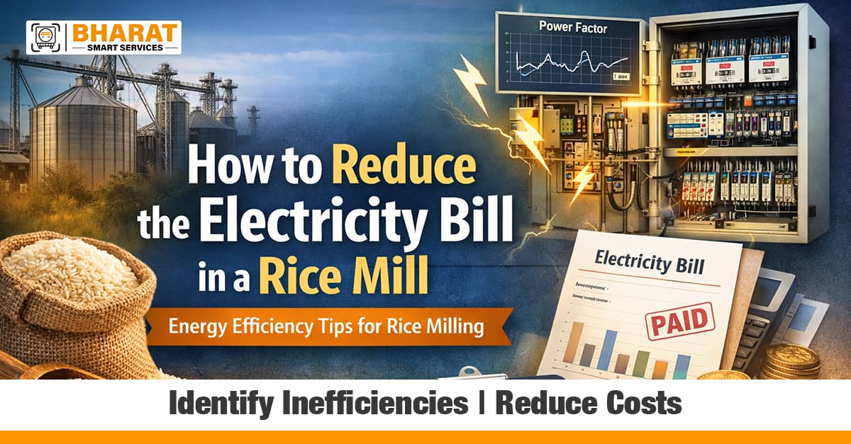 How to Reduce the Electricity Bill in a Rice Mill: A Real Story from Huzur Nagar