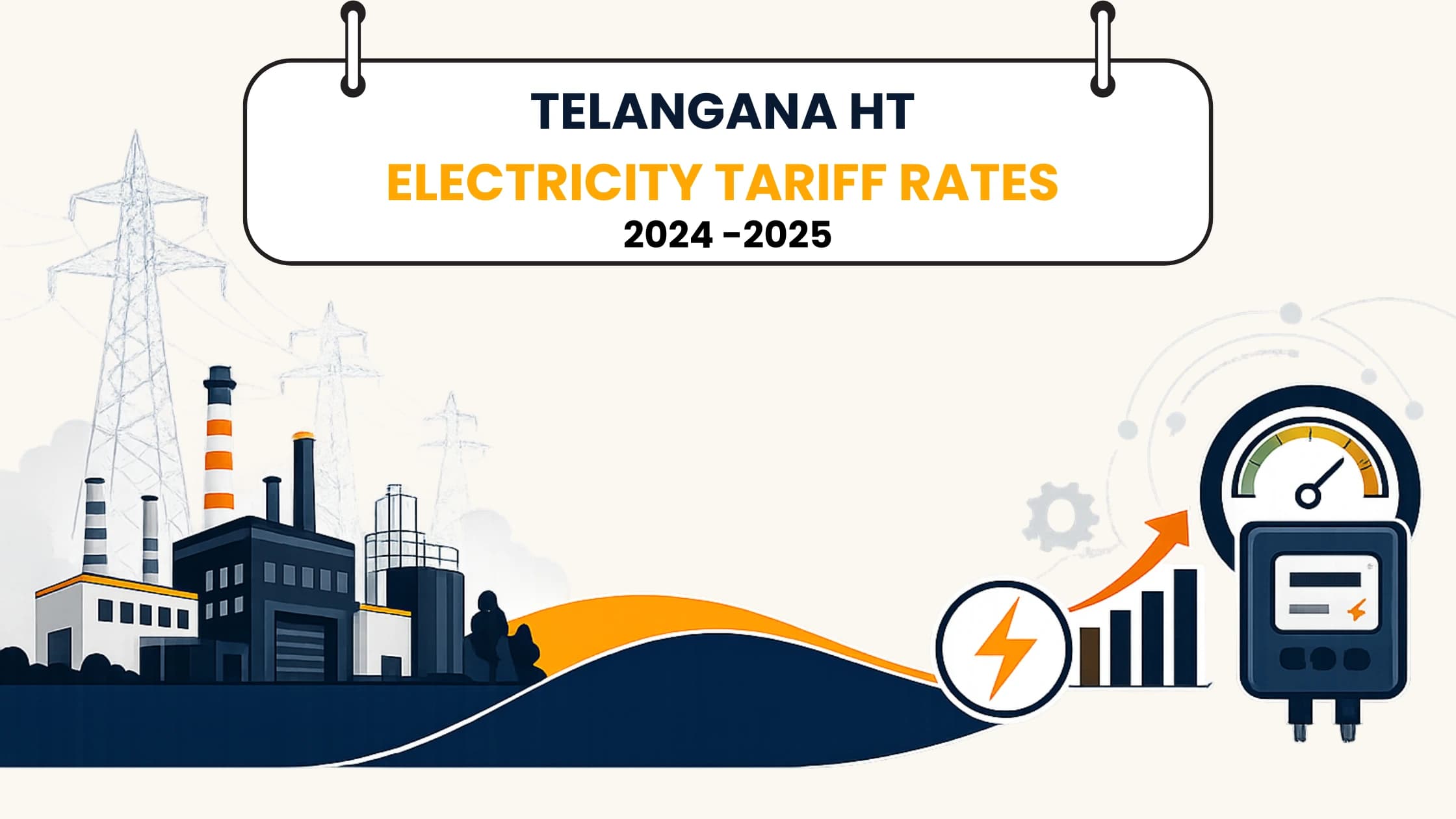 Telangana HT Electricity Tariff 2024-25: What Industries Need to Know