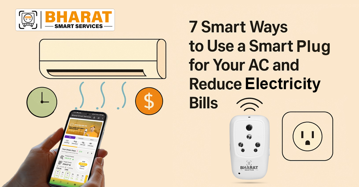 7 Smart Ways to Use a Smart Plug for Your AC and Reduce Electricity Bills